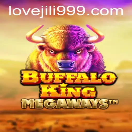 Discover the Thrills of BuffaloKing and Love Jili